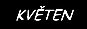 Květen